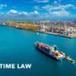 Maritime law by expert lawyers
